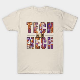 Tech and Mech T-Shirt